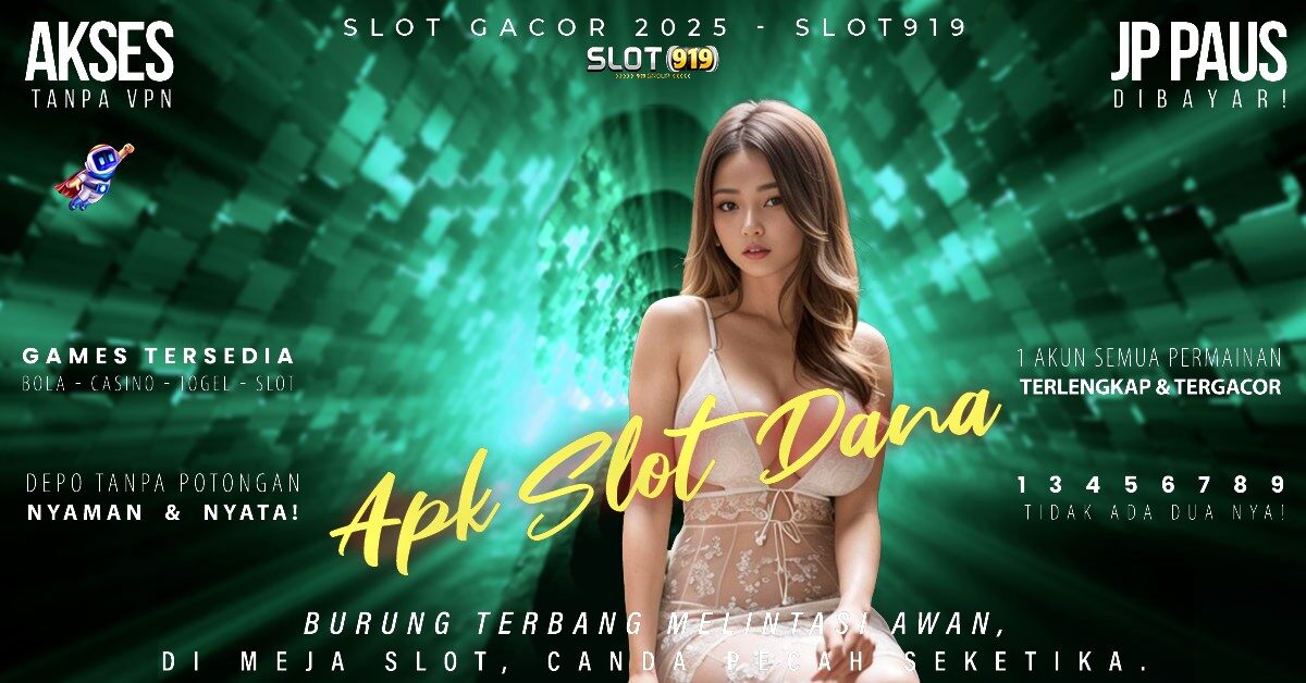 Slot Dapat Saldo Dana Slot Gacor Filipina