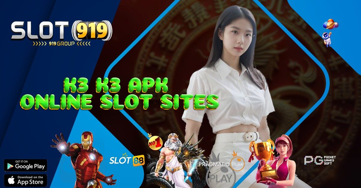 K3K3 APK SITUS ONLINE SLOT