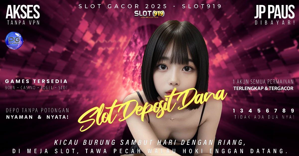 Situs Slot Deposit Dana 5000 Link Slot Terbaru Gacor