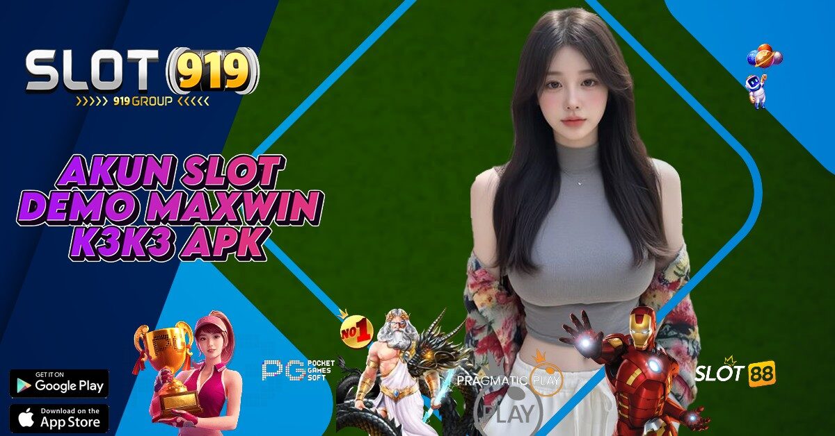 K3 K3 AKUN DEMO SLOT GACOR MAXWIN