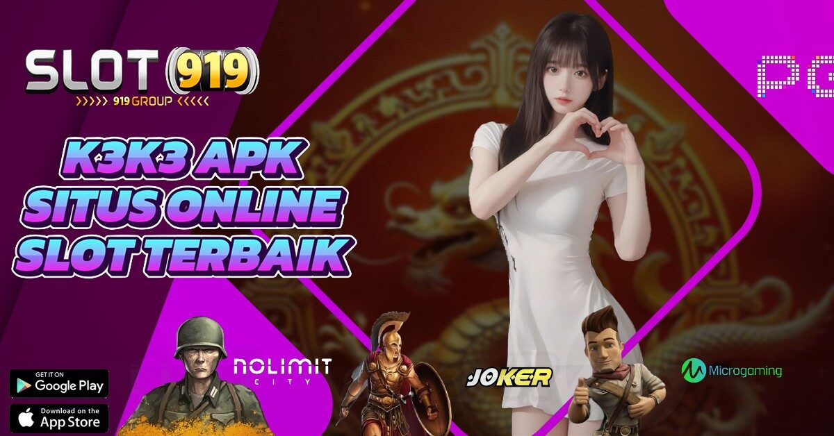 K3 K3 GAME SLOT ONLINE TERBAIK DAN TERPERCAYA