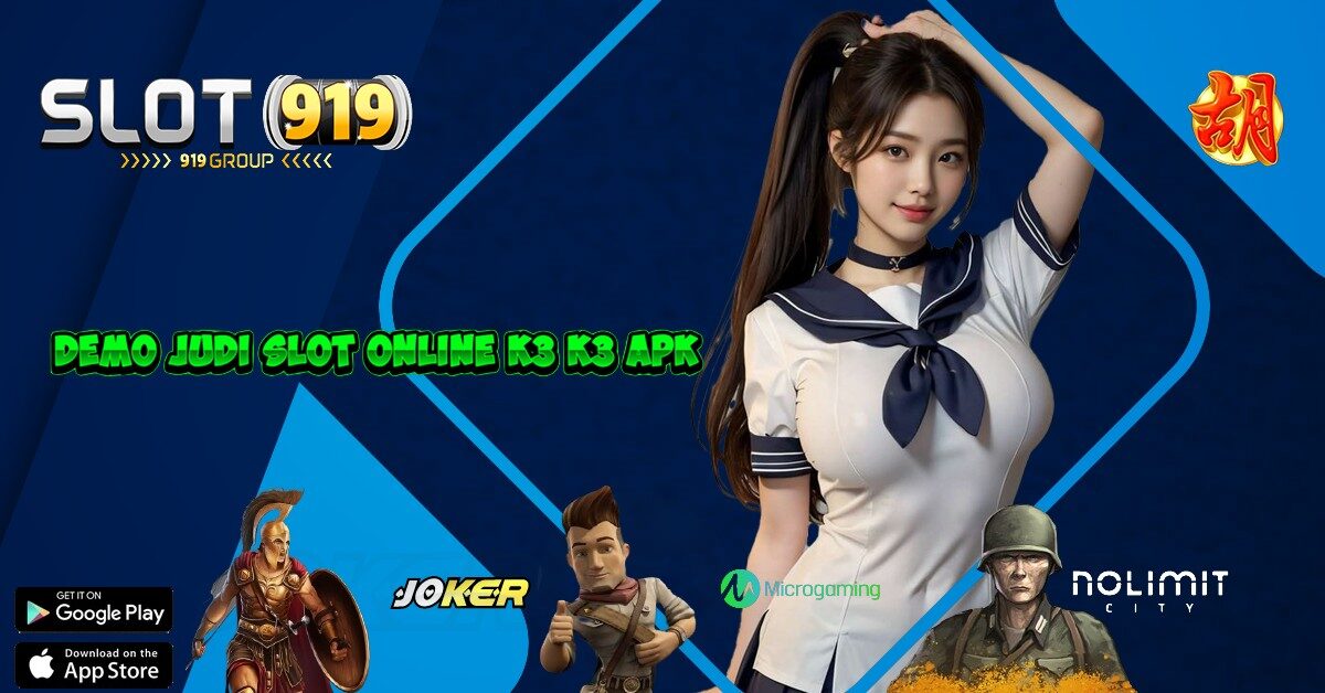 K3 K3 APK SITUS SLOT GACOR MAXWIN