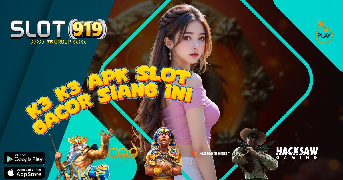 SITUS SLOT GACOR PAGI INI K3K3