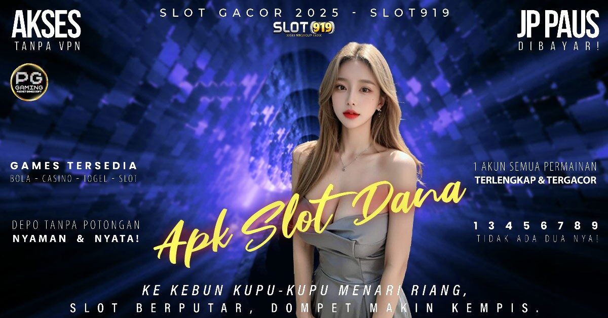 Slot Terbukti Gacor Situs Slot Online Deposit Dana