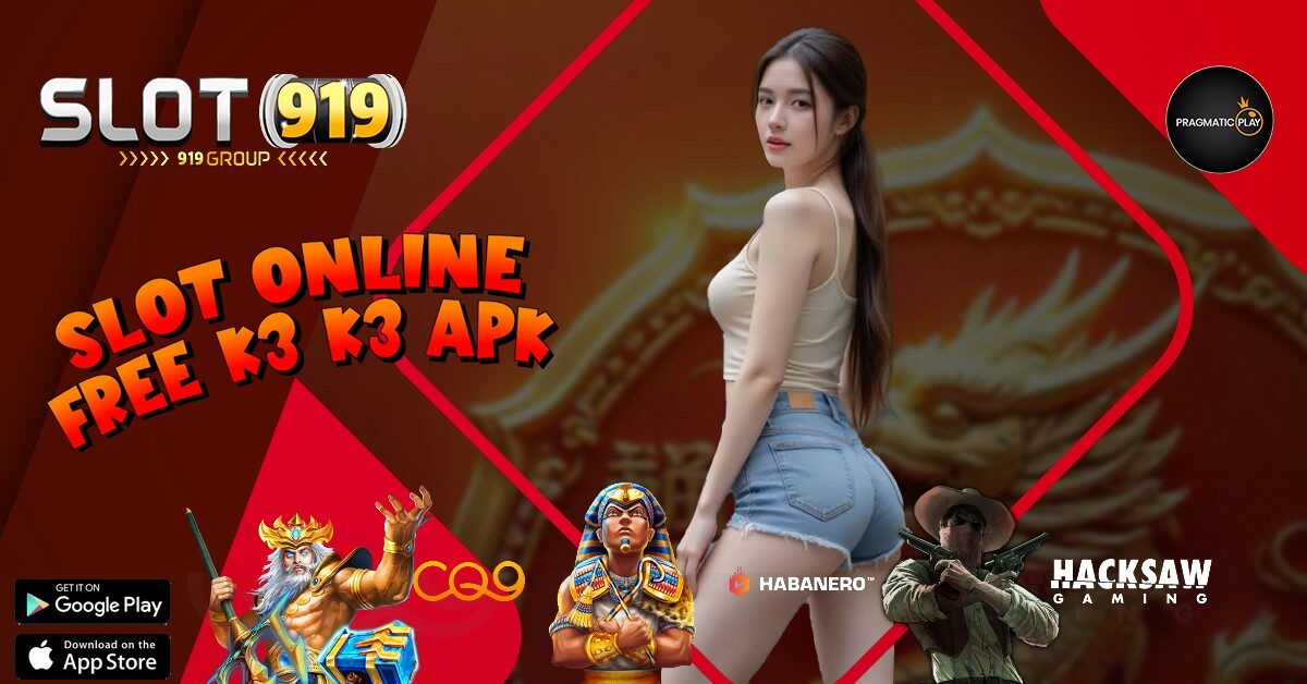 K3K3 APK LINK GAME SLOT ONLINE