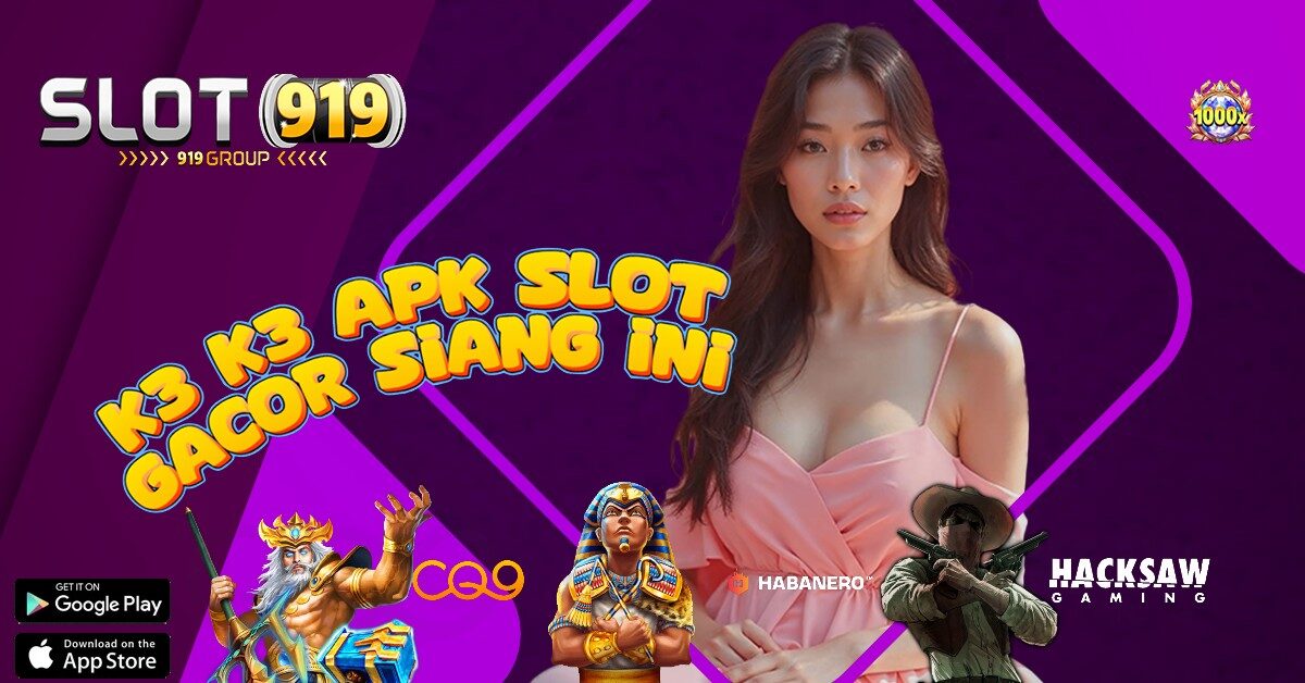 K3 K3 SITUS SLOT YG SEDANG GACOR