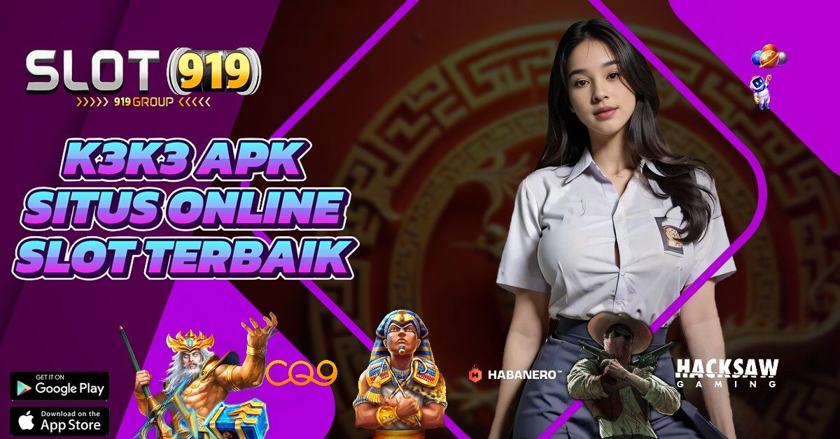 K3K3 APK SLOT GAME ONLINE