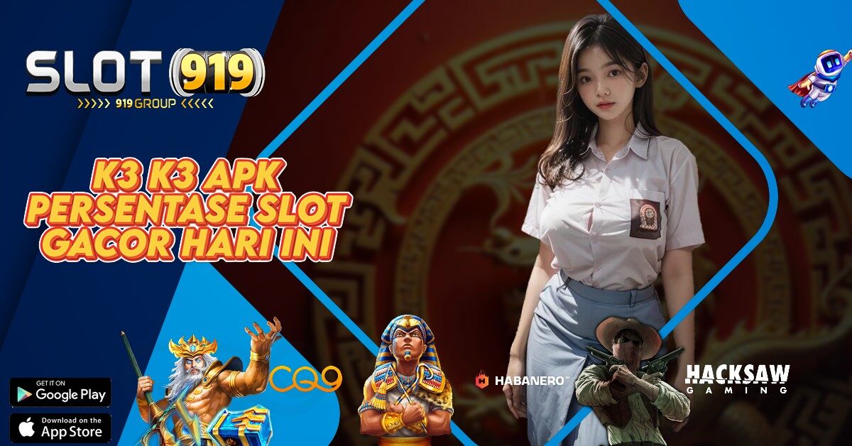 K3K3 APK AKUN SLOT GACOR TERPERCAYA