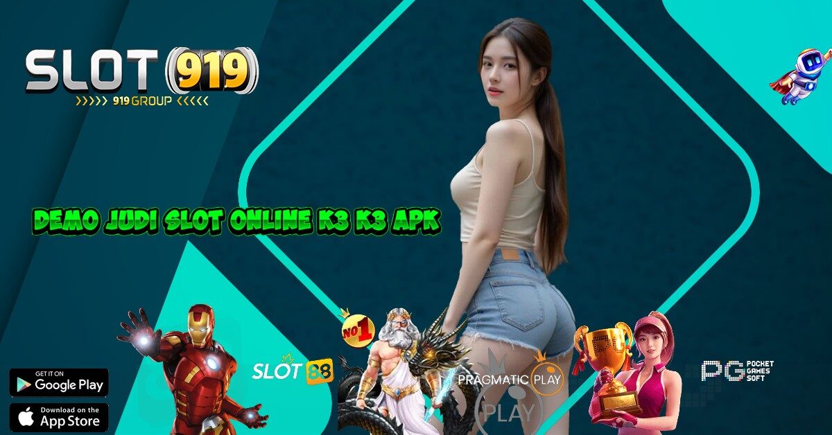 SITUS JUDI SLOT GACOR HARI INI K3 K3 APK