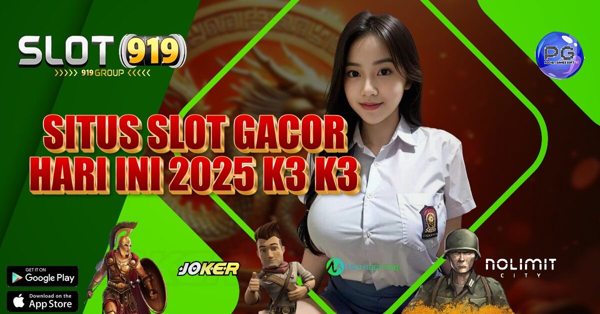 K3 K3 APK SLOT GACOR HARI INI DEPOSIT 10 RIBU