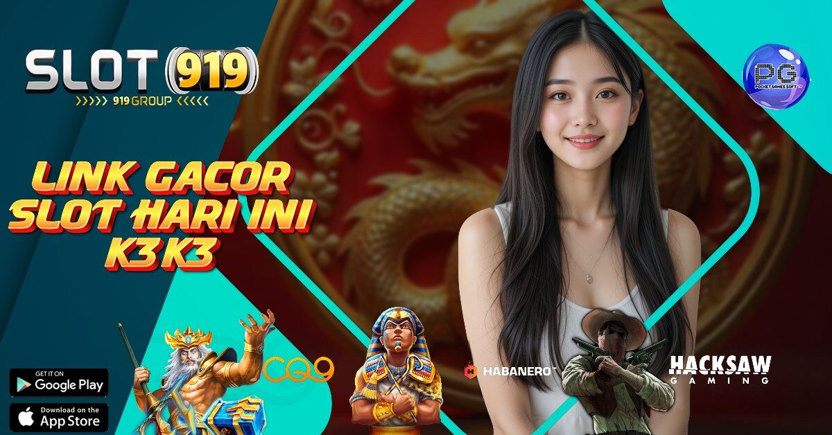 SLOT GACOR DI PAGI HARI K3 K3 APK