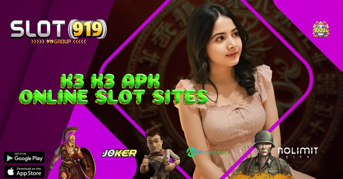 APLIKASI SLOT ONLINE TERPERCAYA K3 K3