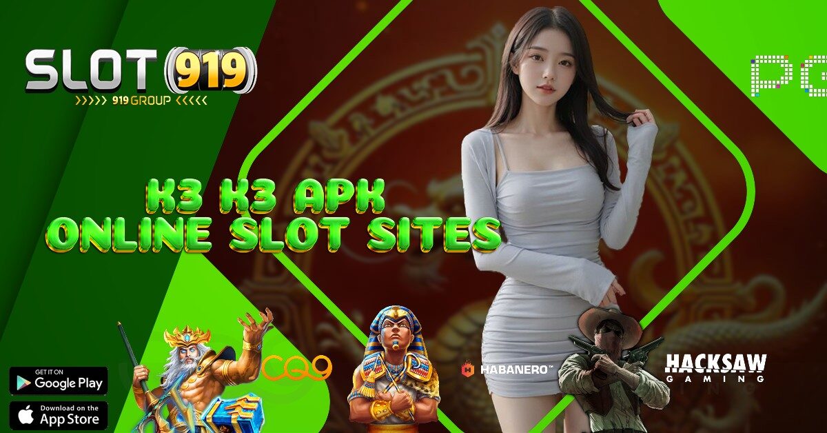 SITUS SLOT GACOR 2022 TERBARU K3K3