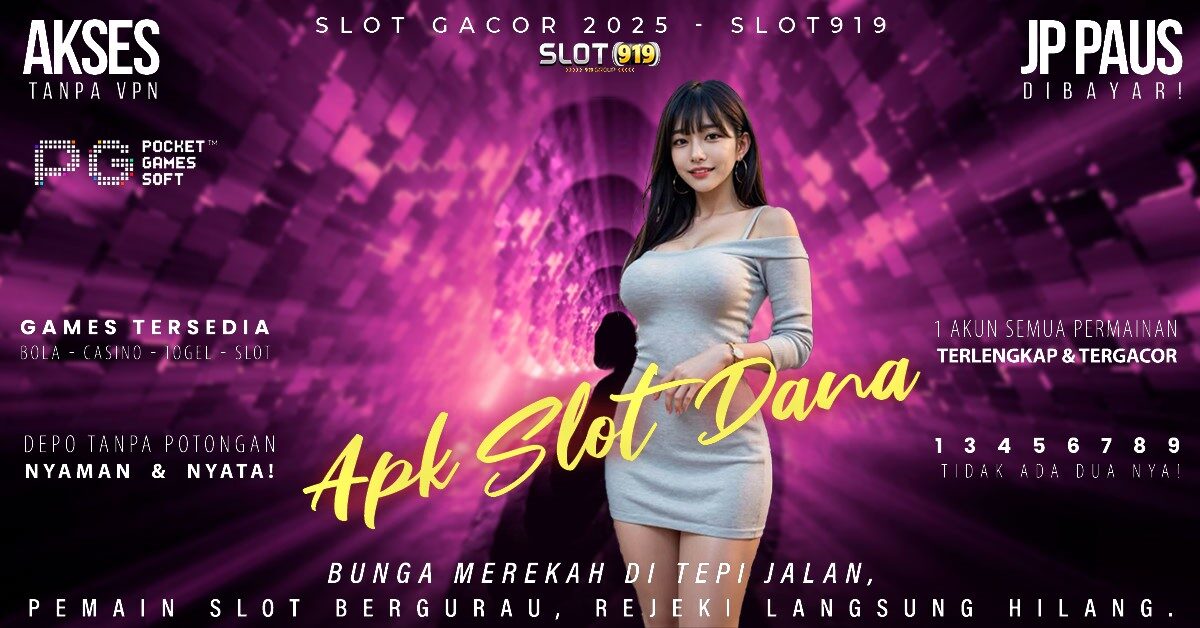 Link Slot Online Deposit Via Dana Slot Gacor Gampang Wd