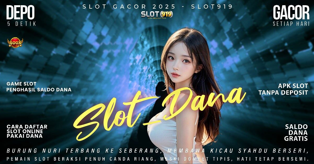 Daftar Slot Dana Gacor Gacor Slot Rtp