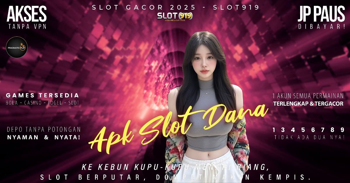 Rtp Slot Gacor Sekarang Buat Akun Slot Pakai Dana