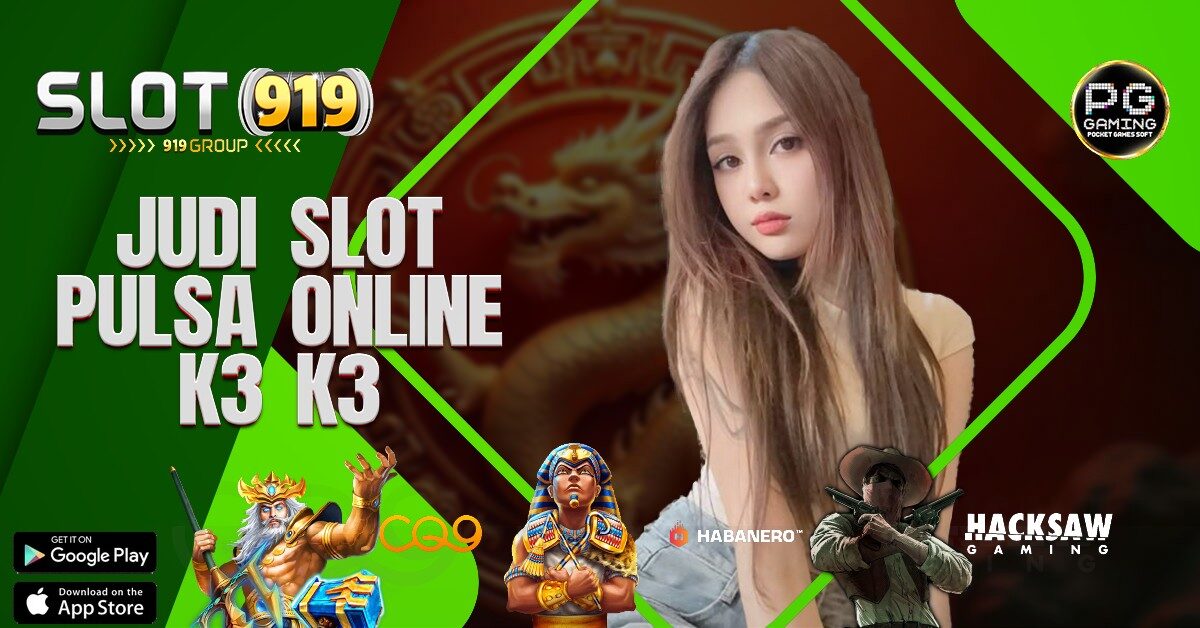 SITUS SLOT ONLINE TERBAIK 2025 K3 K3