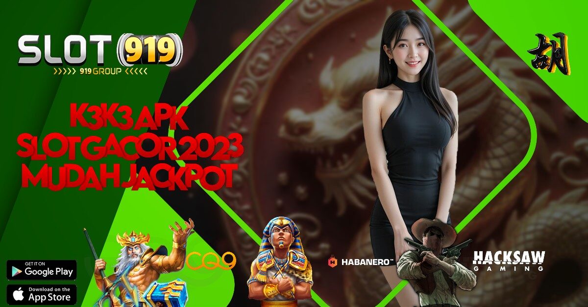 K3K3 CONTOH JUDI SLOT ONLINE