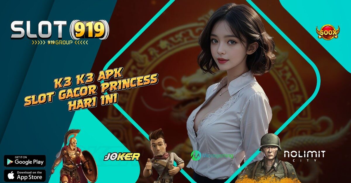 K3K3 APK SLOT GACOR DEPOSIT 10 RIBU