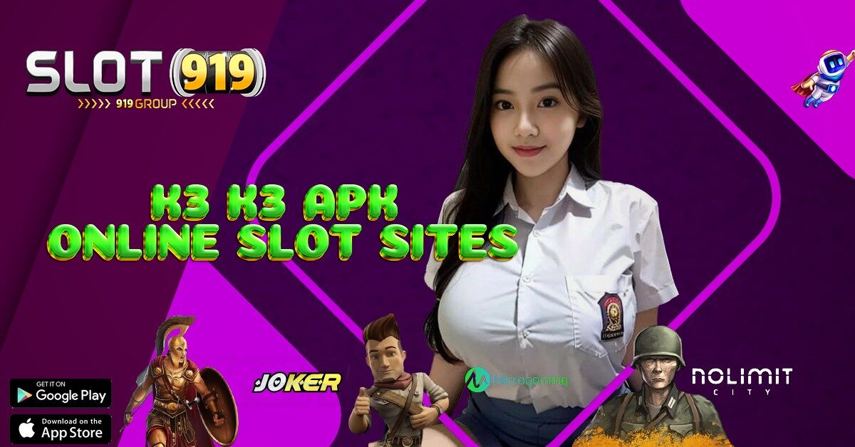 K3 K3 APK AKUN SLOT GACOR MALAM INI