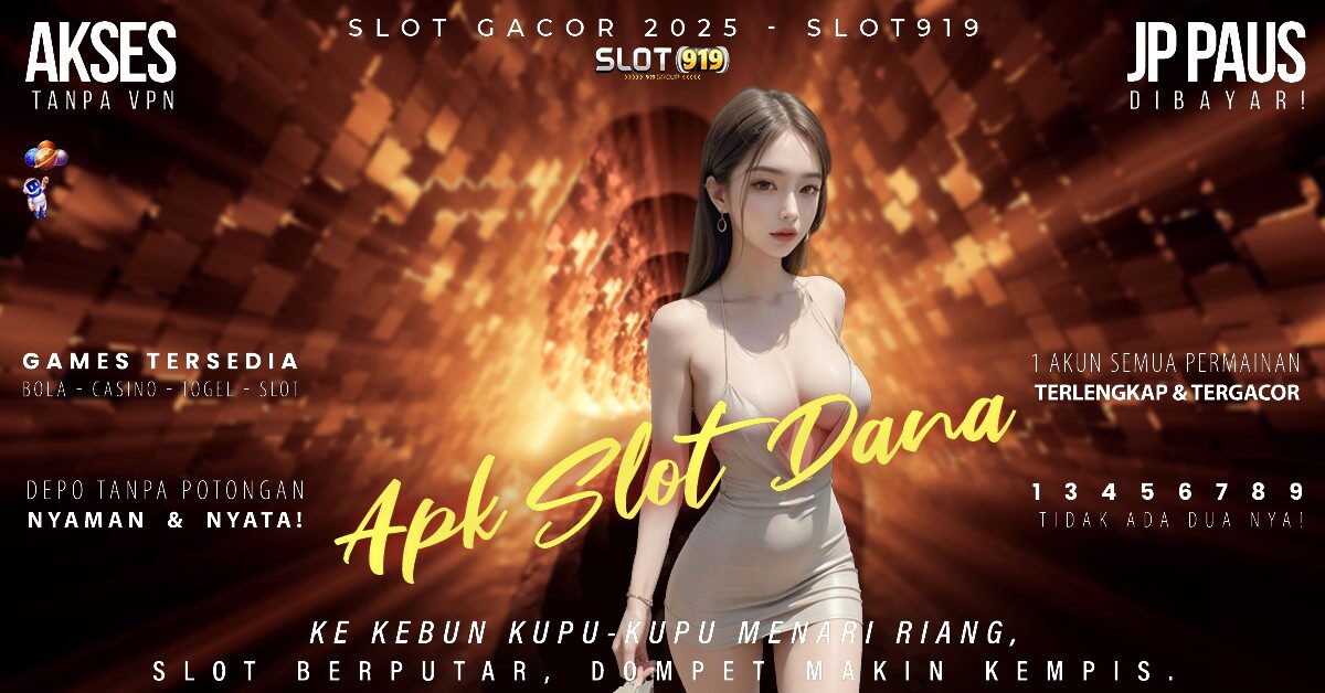 Buat Akun Slot Pakai Dana Putar Slot Gacor