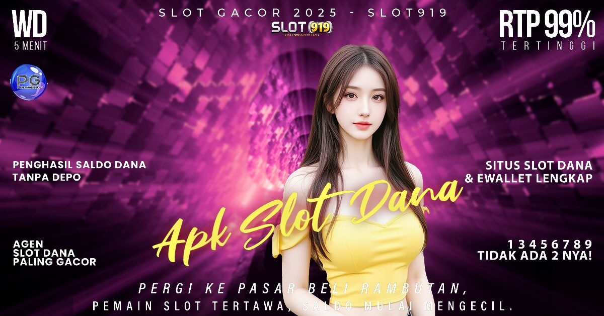 Slot Saldo Dana Slot Gacor Hari Ini Terpercaya