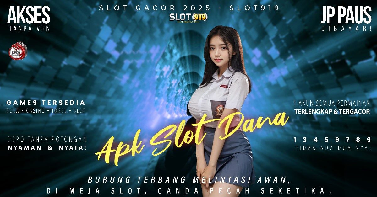 Link Slot Online Deposit Via Dana Slot Baru Gacor