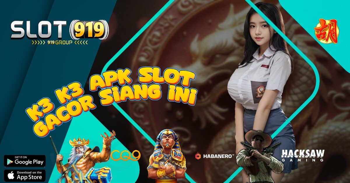 NAMA SITUS SLOT PALING GACOR K3K3 APK