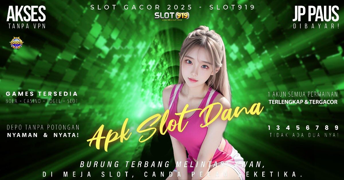 Situs Judi Slot Deposit Via Dana Slot Online Paling Gacor 2025